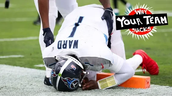 Why Your Team Sucks 2026: Tennessee Titans