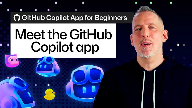 GitHub Copilot app for Beginners: Getting started