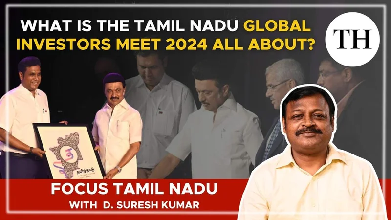 Watch | What is the Tamil Nadu Global Investors Meet 2024 all about?