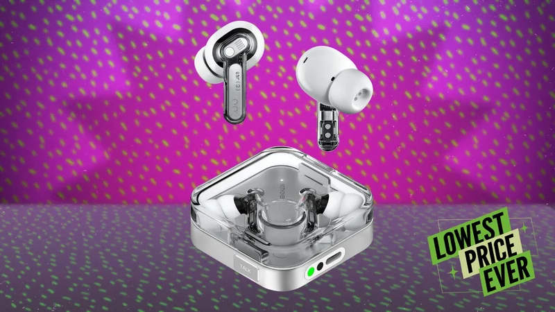 These Noise-Canceling 'Nothing' Earbuds Are on Sale for $129 Right Now
