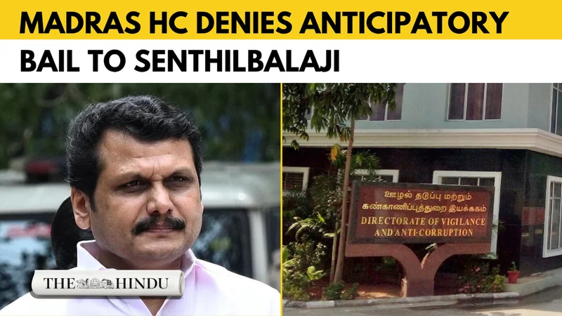 TASMAC case: Madras High Court denies anticipatory bail to DMK MLA Senthilbalaji