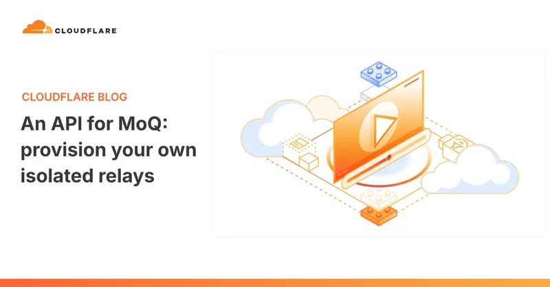 An API for MoQ: provision your own isolated relays