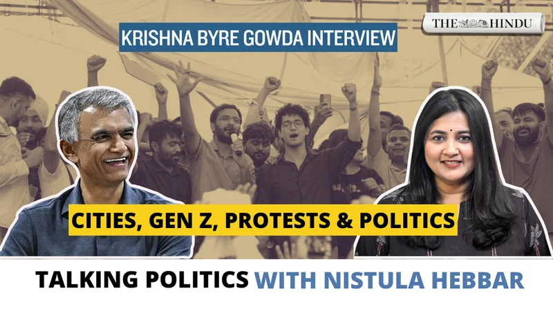 Watch: Krishna Byre Gowda interview: Cities, Gen Z, protests & politics