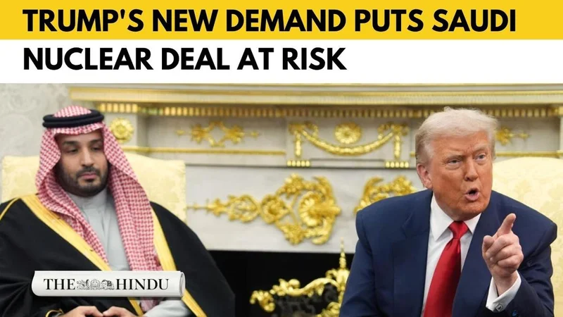 Watch: Trump throws U.S.-Saudi nuclear deal into turmoil by pinning it to Israel ties