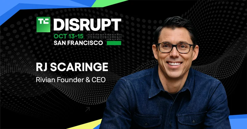 Rivian CEO RJ Scaringe is betting on EVs, robots, and autonomy all at once — he’ll explain why at Disrupt 2026