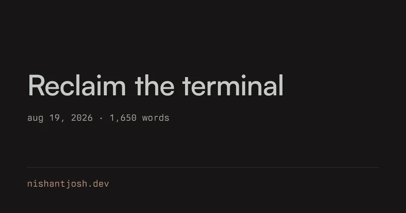 Reclaim the terminal