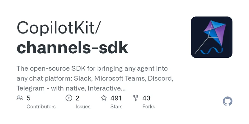 Show HN: The Channels SDK – Bring Any Agent to Any Channel (Slack, MS Teams)