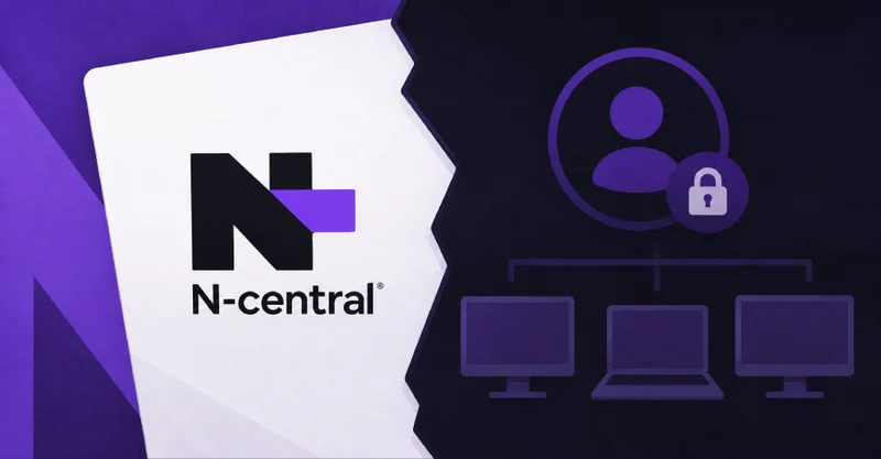 N-able Issues N-central Hotfix 2 as Attackers Reach Managed Systems and Persist
