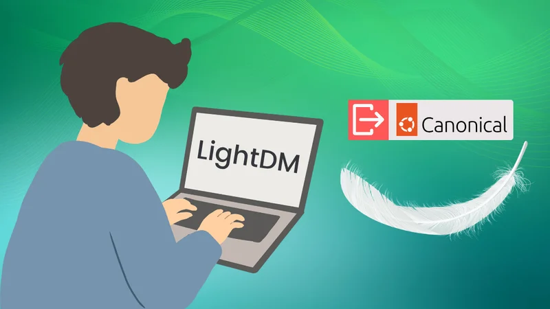 LightDM is Back From The Dead, But Canonical isn't in Charge Anymore