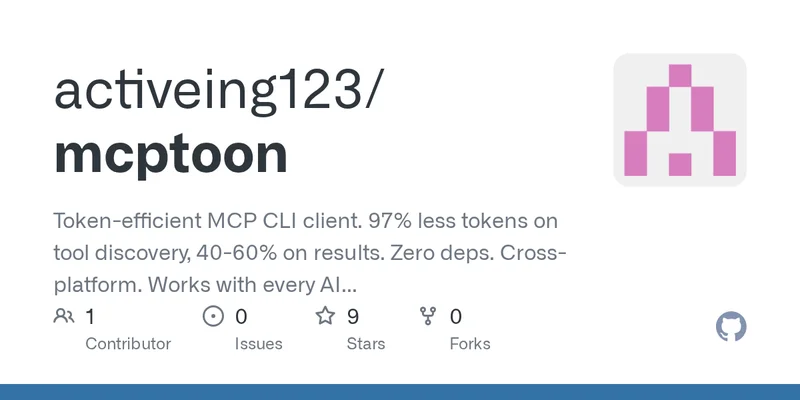 Show HN: Mcptoon – MCP CLI client that cuts tool discovery tokens by 97%