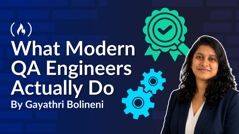 What Modern QA Engineers Actually Do: It's More Than Finding Bugs