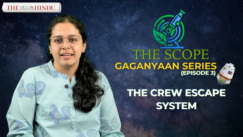Watch: Gaganyaan Episode 3: How India will save its Astronauts | The Scope