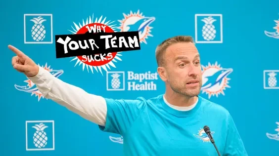 Why Your Team Sucks 2026: Miami Dolphins