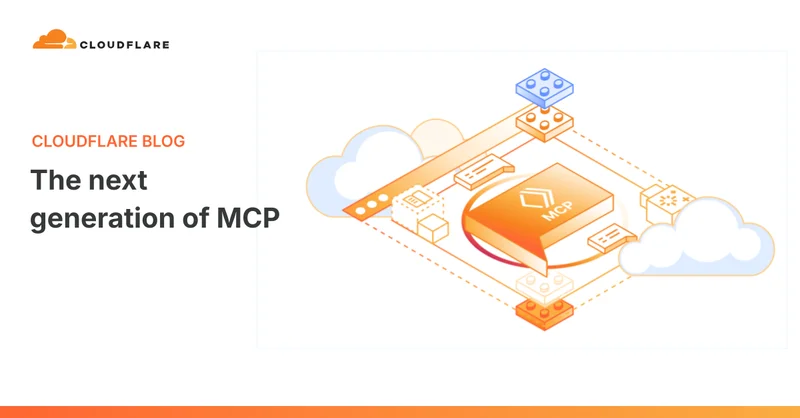 The next generation of MCP