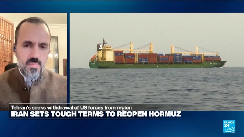 Iran's list of demands to reopen Hormuz: A capitulation document?