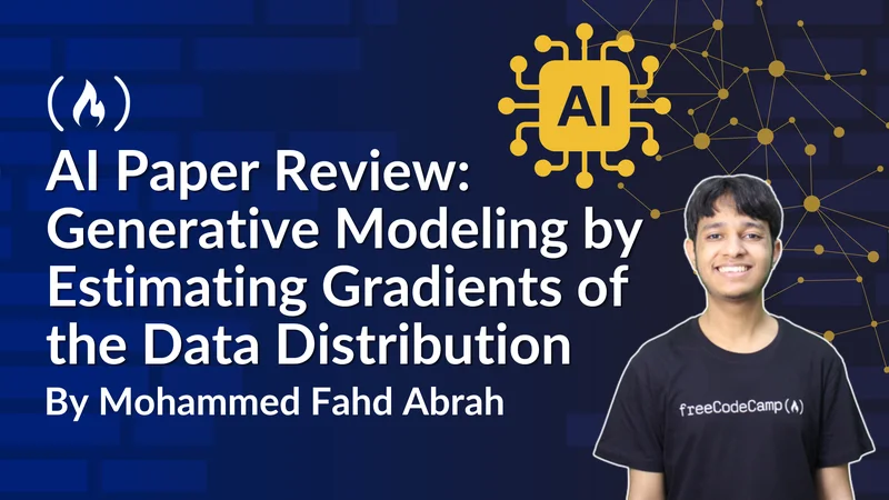 AI Paper Review: Generative Modeling by Estimating Gradients of the Data Distribution