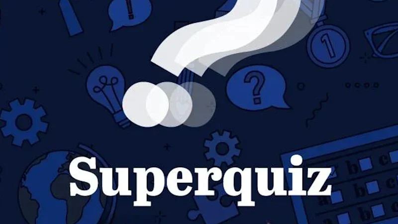 Superquiz, Thursday, August 6