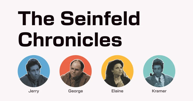 The Seinfeld Chronicles: Digital Edition