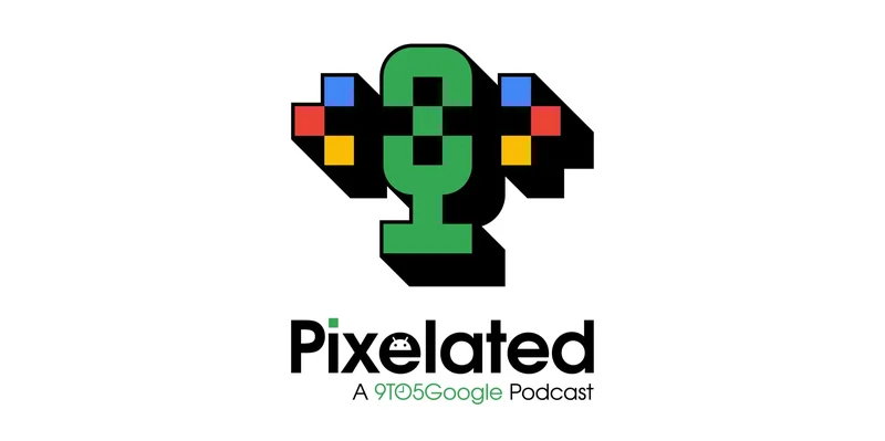 Pixelated 111: Primetime prep for Made By Google