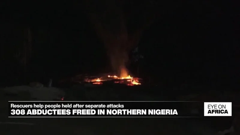 308 abductees freed from separate attacks in Northern Nigeria
