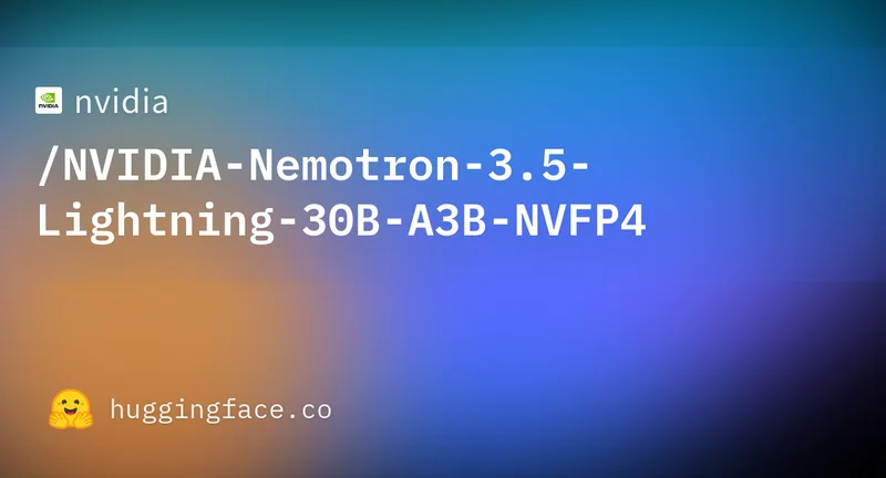 Nvidia Nemotron 3.5 Lightning