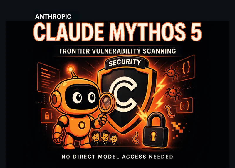 Anthropic Brings Claude Mythos 5 to Claude Security: Enterprise Teams Get Frontier Vulnerability Scanning Without Direct Model Access