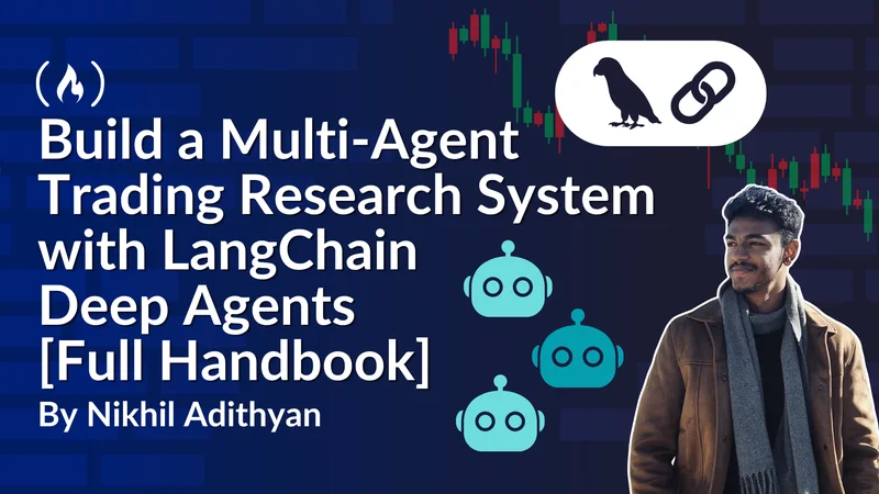How to Build a Multi-Agent Trading Research System with LangChain Deep Agents [Full Handbook]