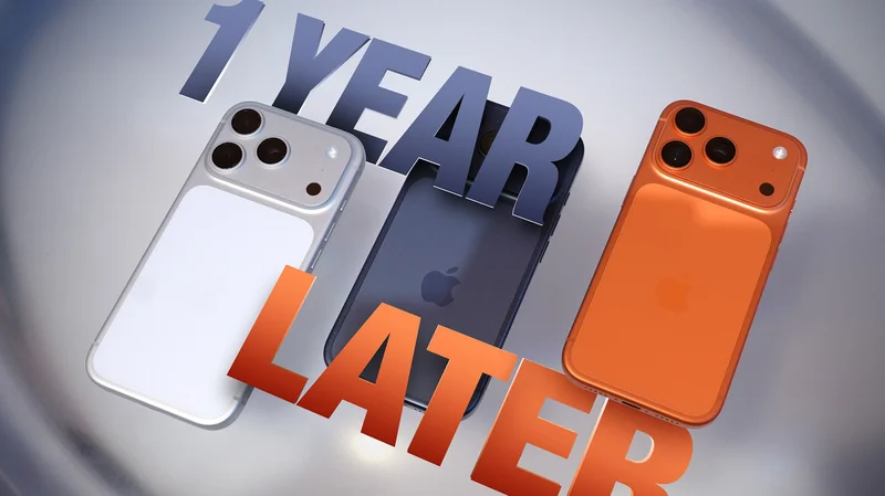 iPhone 17 Pro One Year Later: What Held Up and What Didn't