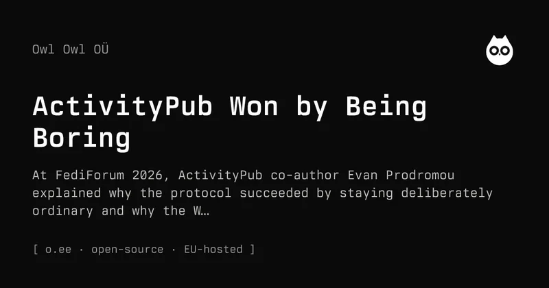 ActivityPub Won by Being Boring