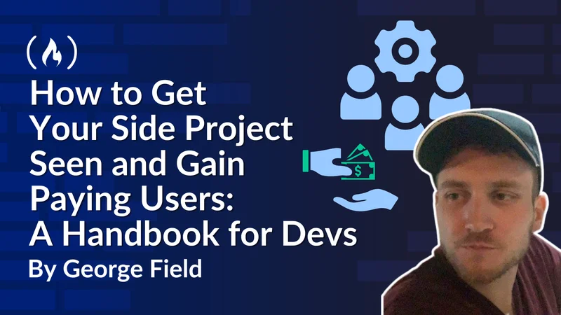 How to Get Your Side Project Seen and Gain Paying Users