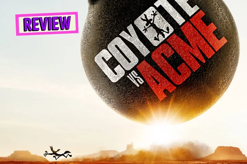 ‘Coyote vs. Acme’ Proves the Movie *They* Didn’t Want You to See Was Always Worth the Fight